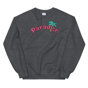 Paradise | Unisex Sweatshirt