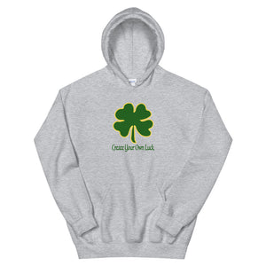 Create Your Own Luck | Unisex Hoodie