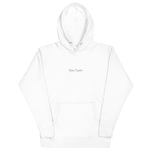 Better Together | Unisex Hoodie